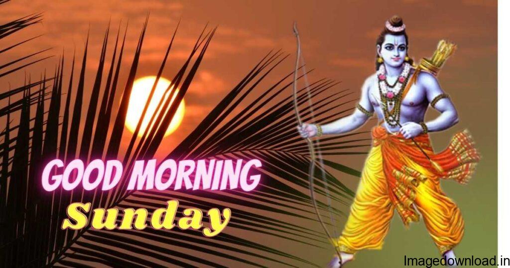 Looking for Best Good Morning Sunday, Images, Pictures, Photos, GIFs, Messages, and Good Morning Blessing used on Whatsapp-Facebook-Pinterest-Tumblr ETC.