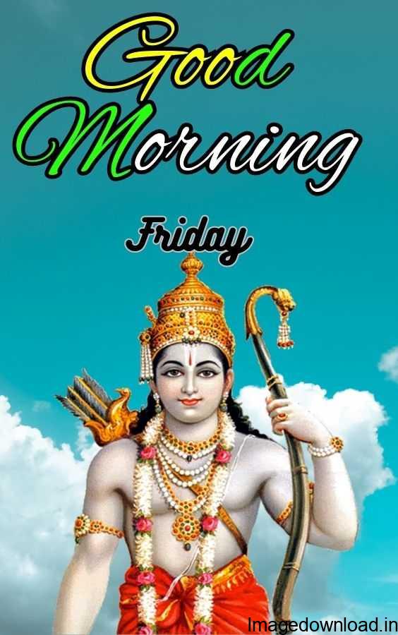 Explore ANSHU JHA's board "happy Friday god", followed by 508 people ... See more ideas about happy friday, morning images, good morning images. 