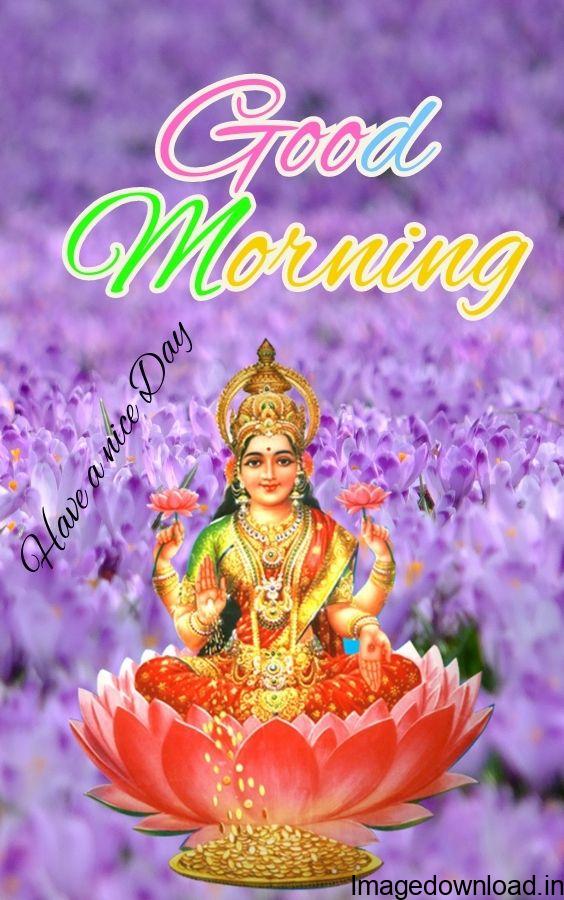 Download Latest God Good Morning Images Hindu God. God Good Morning HD Photo Pics Download for Facebook. God Good Morning HD Photos Free Download.