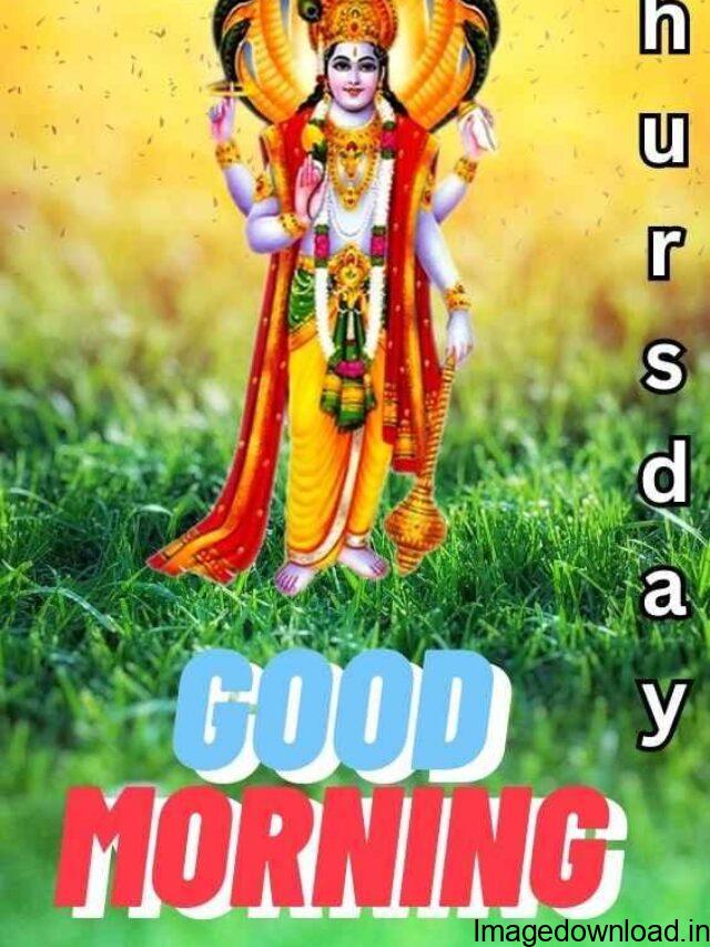 99+ Good Morning Thursday God images in hindi For Whatsapp