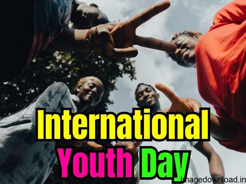 EVENTS & FESTIVALSInternational Youth Day 2023: Quotes, Wishes, History and Significance This article will cover some International Youth day Quotes, Wishes, History, and Significance. Read and wish Happy World Youth Day.