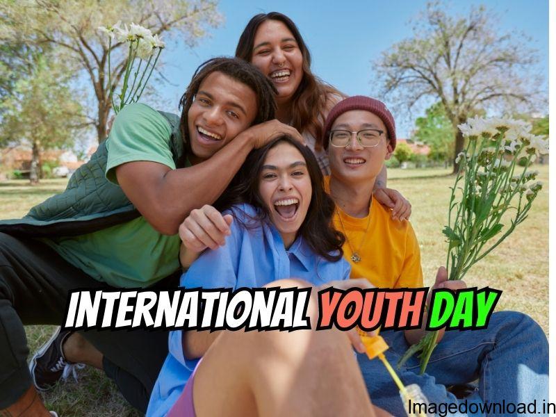 International Youth Day Wishes, Messages and Youth Quotes 2023